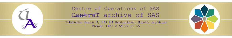 Ústredný archiv SAV, Dúbravská cesta 9, 841 04 Bratislava